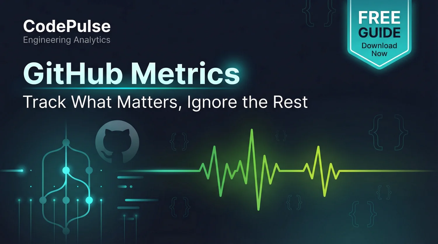 GitHub Metrics: What to Track and What to Ignore - visual overview