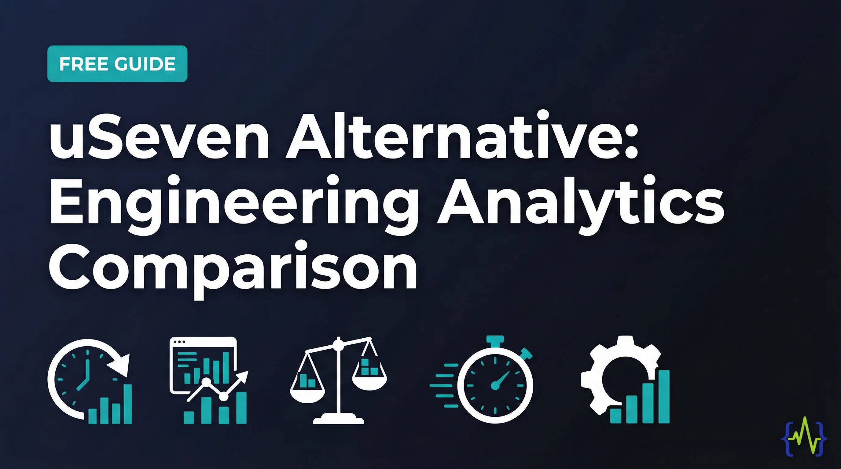 uSeven Alternative: Engineering Analytics Comparison - visual overview